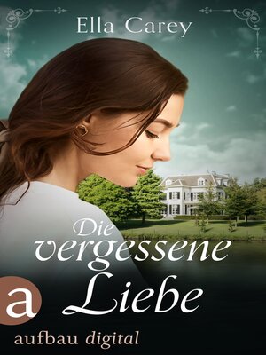 cover image of Die vergessene Liebe